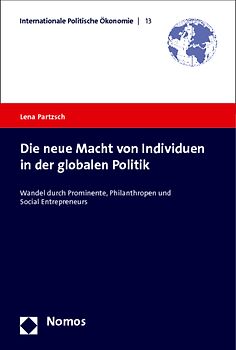 Die neue Macht von Individuen in der globalen Politik