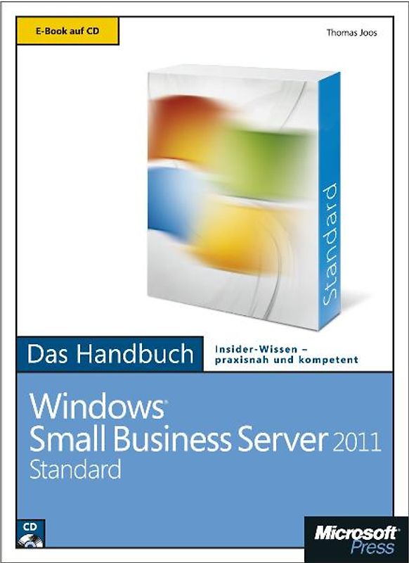 Microsoft Windows Small Business Server 2011 Standard  - Das Handbuch