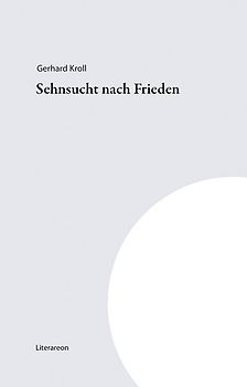 Sehnsucht nach Frieden