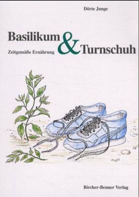 Basilikum und Turnschuh