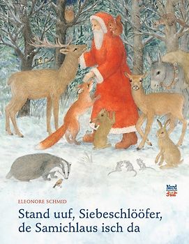 Stand uf, Sibeschlööfer, de Samichlaus isch da