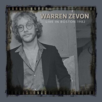Zevon,Warren - Live In Boston 1982 [2 CDs]