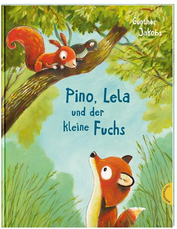 Pino und Lela: Pino, Lela und der kleine Fuchs