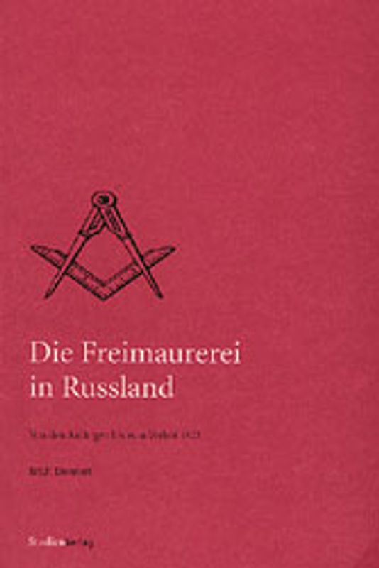 Die Freimaurerei in Russland