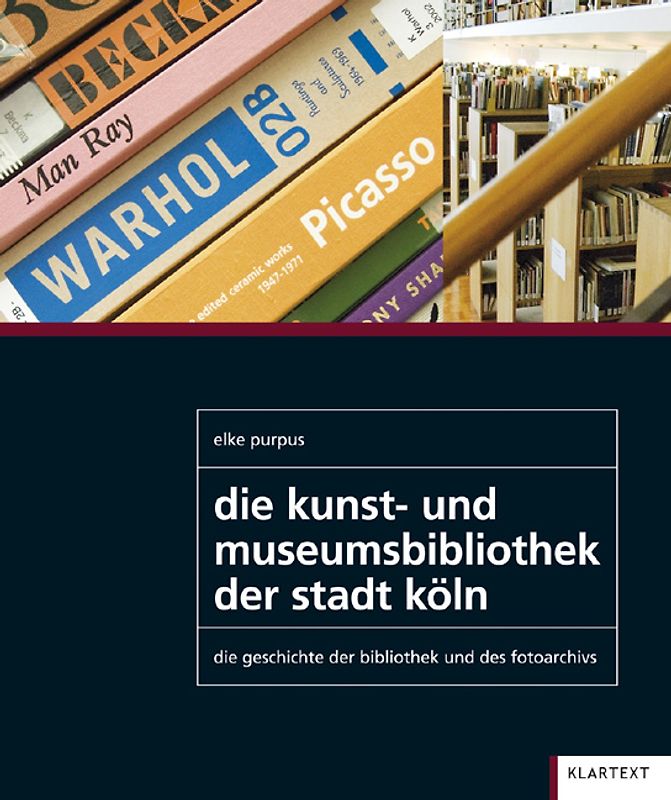 Die Kunst- und Museumsbibliothek der Stadt Köln