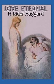 Love Eternal Annotated