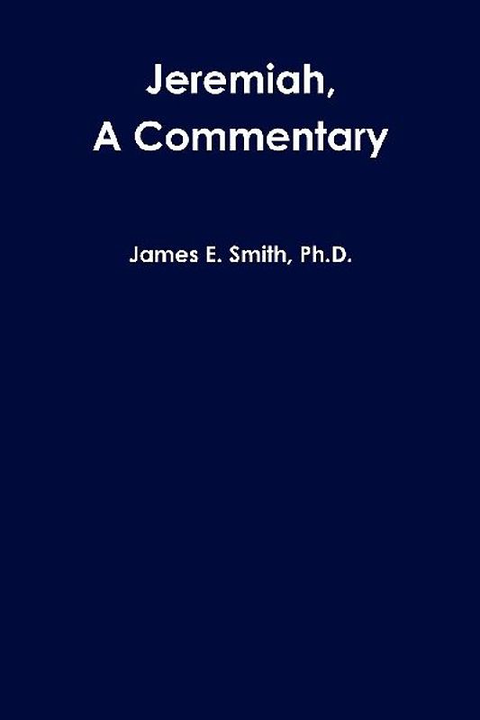 Jeremiah, a Commentary
