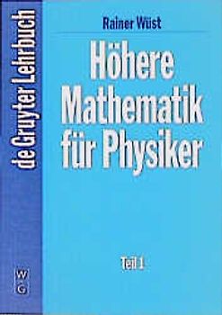 Höhere Mathematik für Physiker