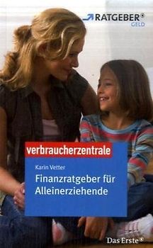 Finanzratgeber für Alleinerziehende