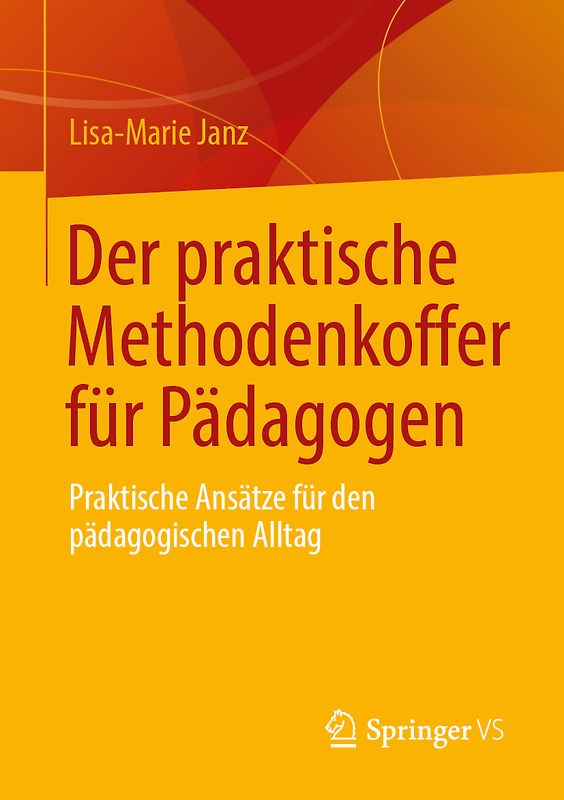 Der praktische Methodenkoffer für Pädagogen