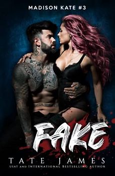 FAKE (Madison Kate, Band 3)