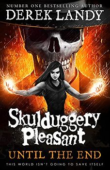 Until the End (Skulduggery Pleasant)