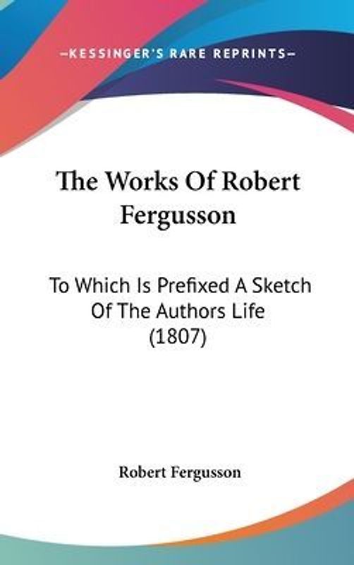 The Works Of Robert Fergusson