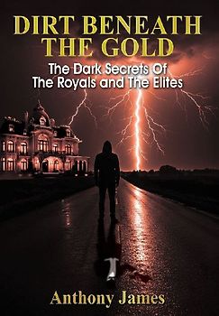 Dirt Beneath the Gold