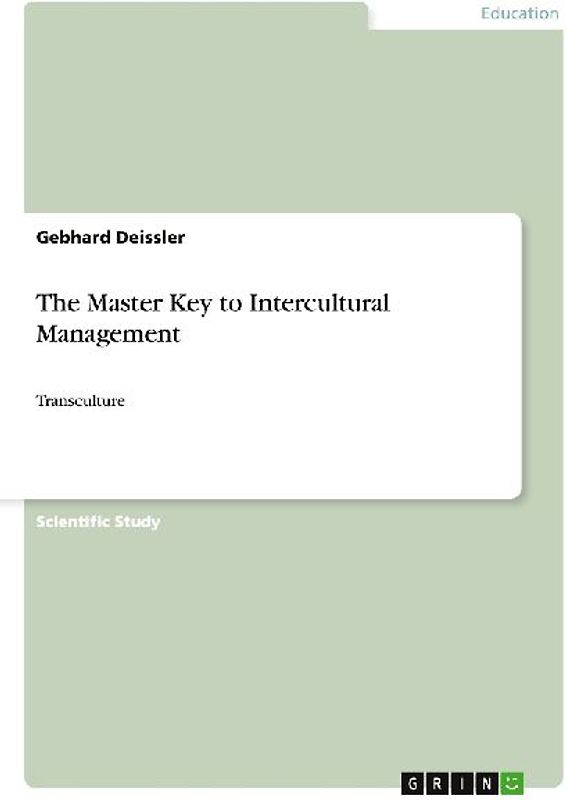 The Master Key to Intercultural Management