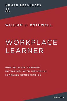 The Workplace Learner