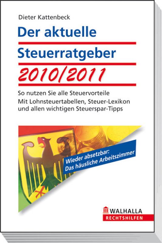 Der aktuelle Steuerratgeber 2010/2011