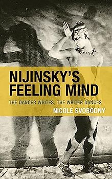 Nijinsky's Feeling Mind