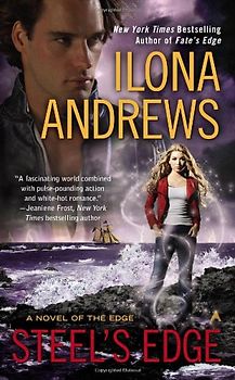 Steel's Edge (A Novel of the Edge) - Ilona Andrews