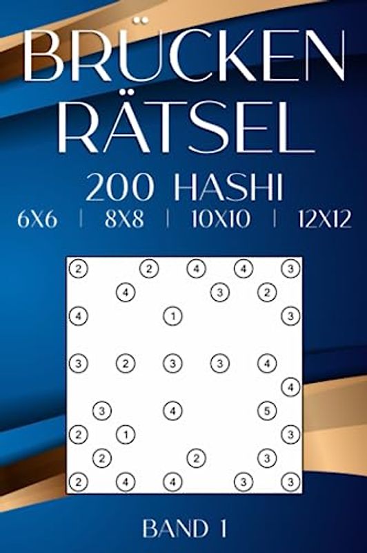 Brückenrätsel: 200 spannende Hashi Aufgaben im Taschenbuch für unterwegs