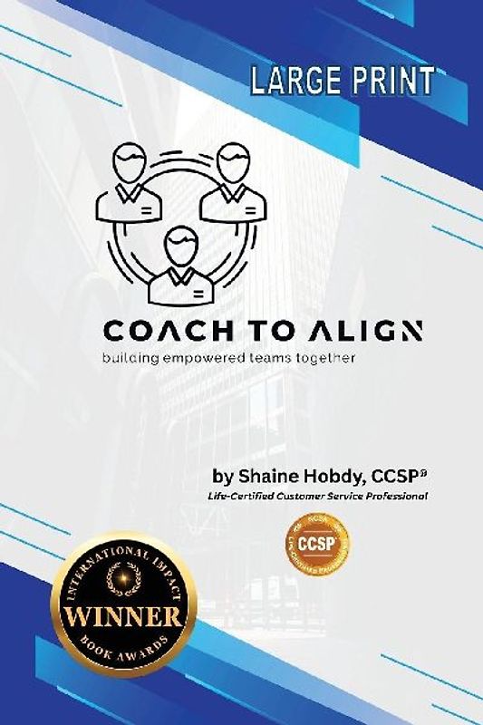 Coach To ALIGN