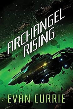 Archangel Rising (Archangel One, 2, Band 2)