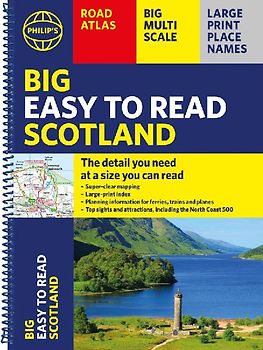 Philip's Big Easy to Read Scotland Road Atlas (Spiral A3)
