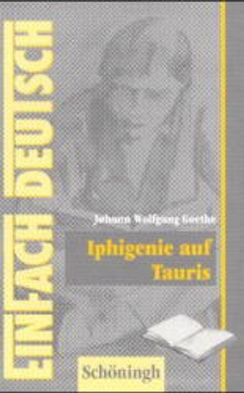 EinFach Deutsch - Textausgaben / Iphigenie auf Tauris