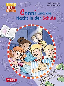 Lesen lernen mit Conni: Conni und die Nacht in der Schule