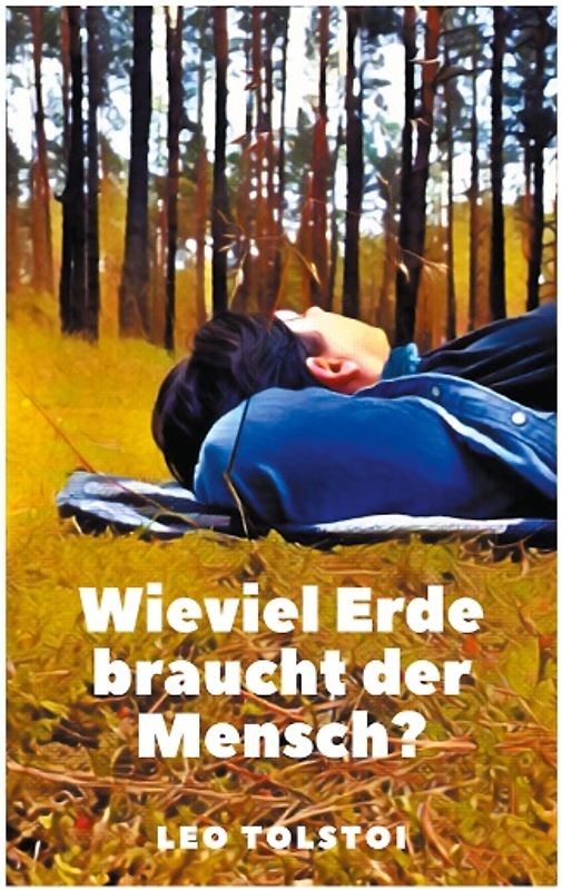 Wieviel Erde braucht der Mensch?