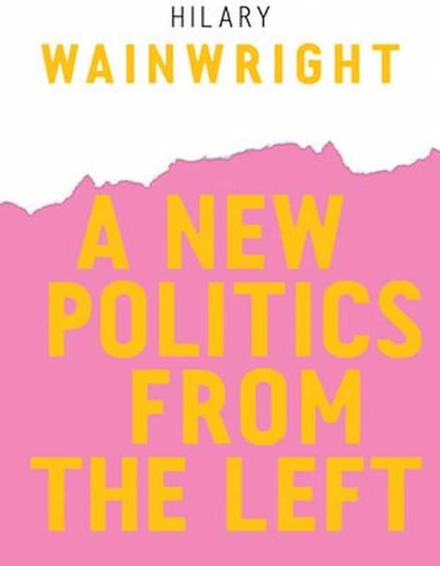 A New Politics from the Left
