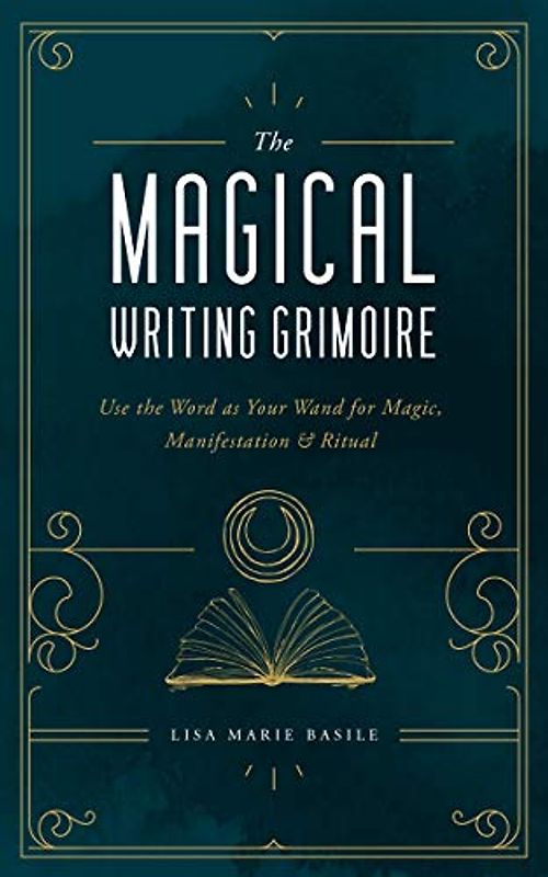 The Magical Writing Grimoire