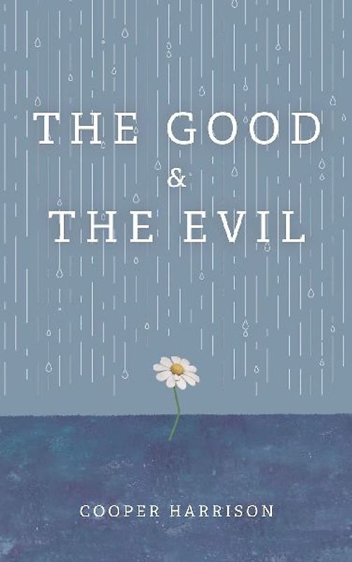 The Good and The Evil