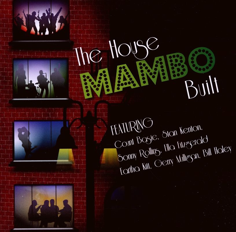 Various - The House Mambo Built
