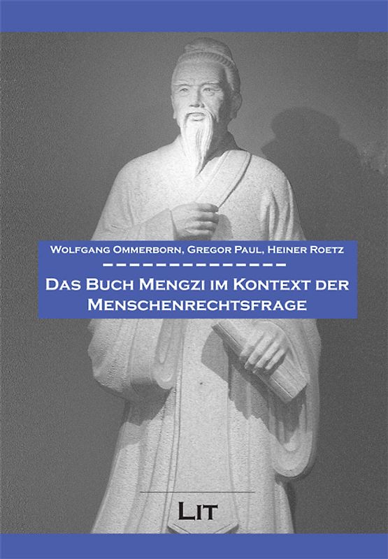 Das Buch Mengzi im Kontext der Menschenrechtsfrage