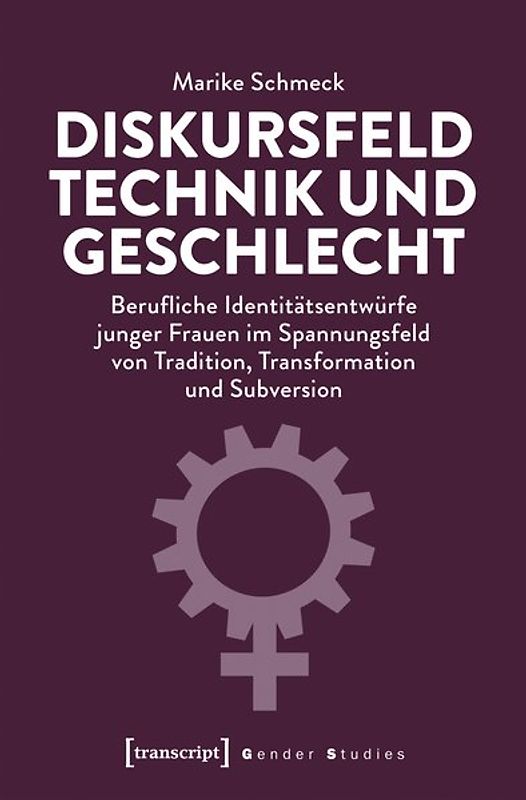 Diskursfeld Technik und Geschlecht