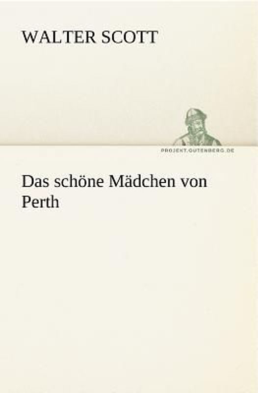 Das schöne Mädchen von Perth