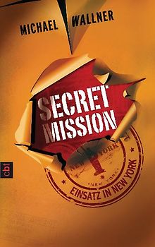 Secret Mission - Einsatz in New York