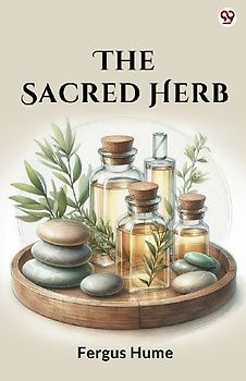 The Sacred Herb