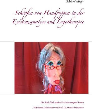 Schöpfen von Handpuppen in der Existenzanalyse und Logotherapie