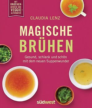 Magische Brühen