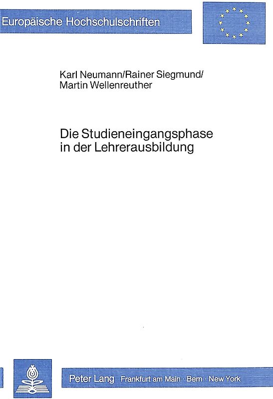 Die Studieneingangsphase in der Lehrerausbildung