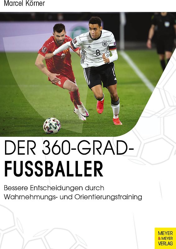 Der 360-Grad-Fußballer