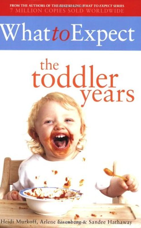 What to Expect, The Toddler Years
