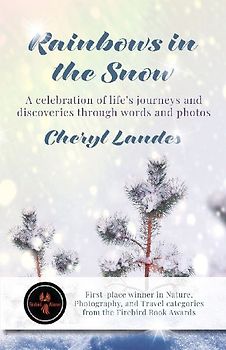 Rainbows in the Snow