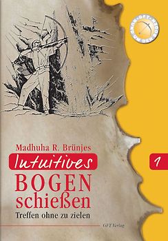 Intuitives Bogenschießen