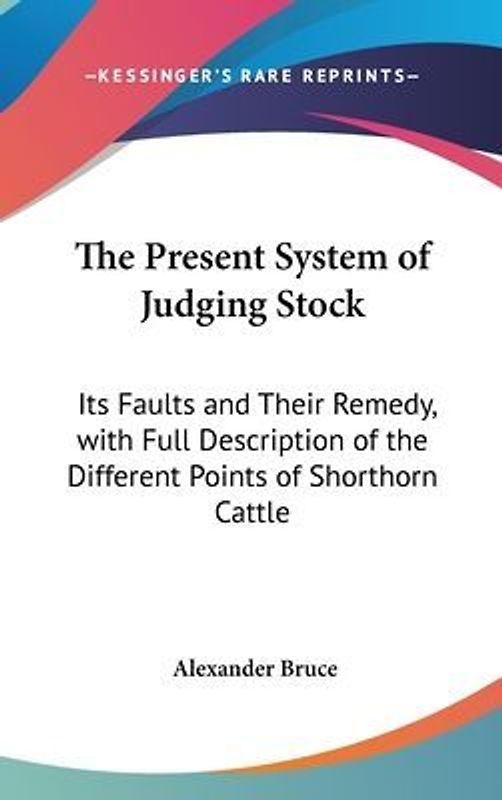 The Present System Of Judging Stock