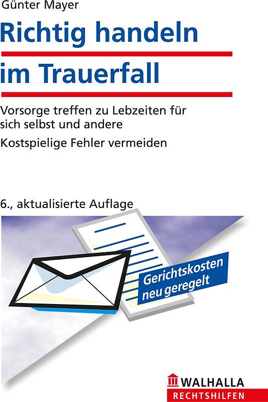 Richtig handeln im Trauerfall