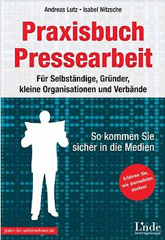 Praxisbuch Pressearbeit
