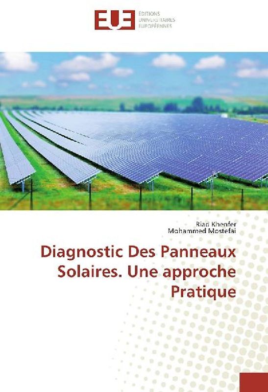 Diagnostic Des Panneaux Solaires. Une approche Pratique